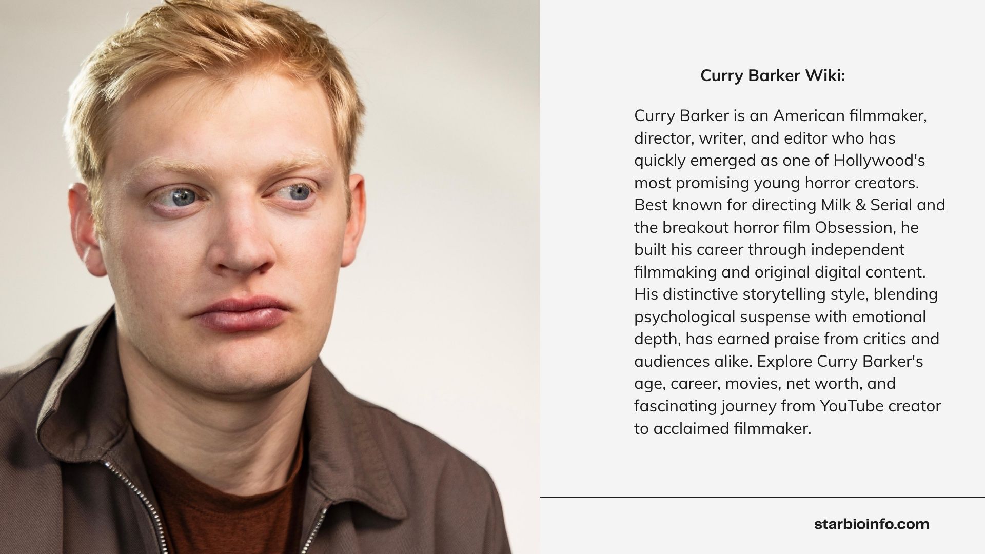 Curry Barker Wiki filmmaker director writer and creator of Obsession and Milk & Serial